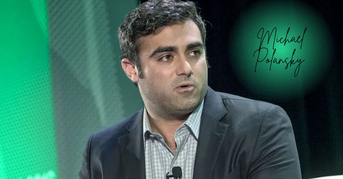Michael Polansky Bio, Age, Girlfriend, Net Worth
